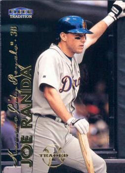 #554 Joe Randa - Kansas City Royals - 1999 Fleer Tradition Baseball