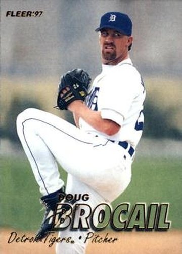 #556 Doug Brocail - Detroit Tigers - 1997 Fleer Baseball