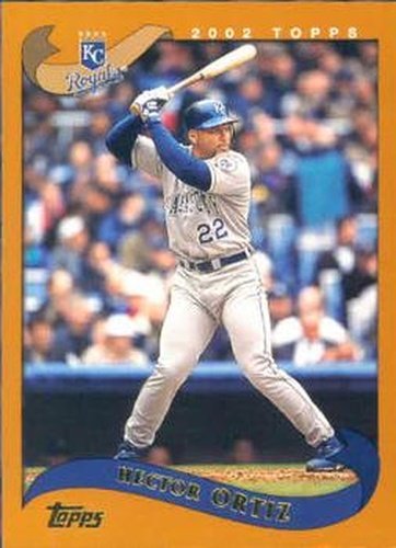 #556 Hector Ortiz - Kansas City Royals - 2002 Topps Baseball