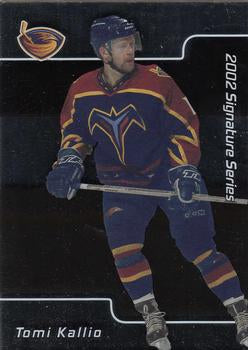 #65 Tomi Kallio - Atlanta Thrashers - 2001-02 Be a Player Signature Series Hockey