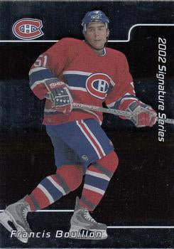 #188 Francis Bouillon - Montreal Canadiens - 2001-02 Be a Player Signature Series Hockey