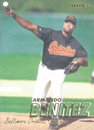 #558 Armando Benitez - Baltimore Orioles - 1997 Fleer Baseball