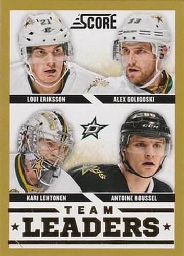 #559 Alex Goligoski / Antoine Roussel / Kari Lehtonen / Loui Eriksson - Dallas Stars - 2013-14 Score - Gold Hockey