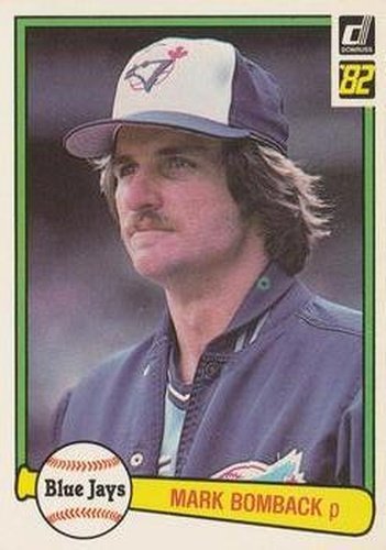 #559 Mark Bomback - Toronto Blue Jays - 1982 Donruss Baseball