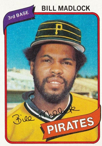 #55 Bill Madlock - Pittsburgh Pirates - 1980 Topps Baseball