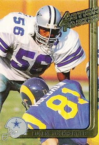 #55 Eugene Lockhart - Dallas Cowboys - 1991 Action Packed Football