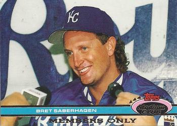 #NNO Bret Saberhagen - Kansas City Royals - 1991 Stadium Club Members Only