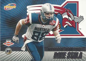 #55 Dave Stala - Montreal Alouettes - 2003 Pacific Atomic CFL Football
