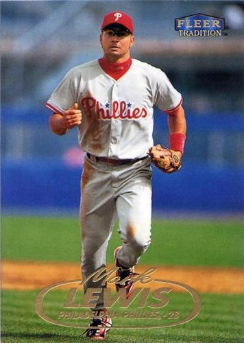 #560 Mark Lewis - Philadelphia Phillies - 1998 Fleer Tradition Baseball