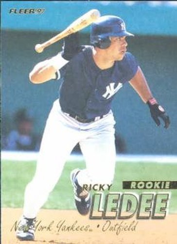 #560 Ricky Ledee - New York Yankees - 1997 Fleer Baseball