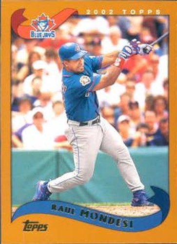 #560 Raul Mondesi - Toronto Blue Jays - 2002 Topps Baseball