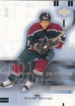 #93 Brendan Morrison - Vancouver Canucks - 2001-02 Upper Deck Mask Collection Hockey