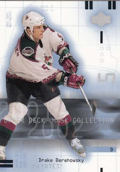 #97 Drake Berehowsky - Phoenix Coyotes - 2001-02 Upper Deck Mask Collection Hockey