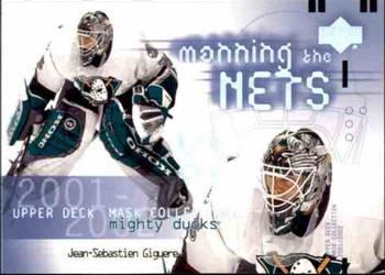 #101 Jean-Sebastien Giguere - Anaheim Mighty Ducks - 2001-02 Upper Deck Mask Collection Hockey