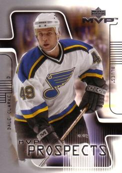 #216 Dale Clarke - St. Louis Blues - 2001-02 Upper Deck MVP Hockey