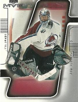 #49 Patrick Roy - Colorado Avalanche - 2001-02 Upper Deck MVP Hockey