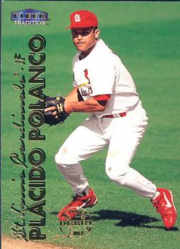 #566 Placido Polanco - St. Louis Cardinals - 1999 Fleer Tradition Baseball