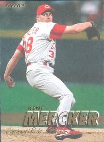 #566 Kent Mercker - Cincinnati Reds - 1997 Fleer Baseball