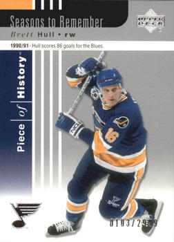 #99 Brett Hull - St. Louis Blues - 2002-03 Upper Deck Piece of History Hockey