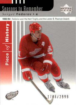 #106 Sergei Fedorov - Detroit Red Wings - 2002-03 Upper Deck Piece of History Hockey