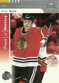 #18 Eric Daze - Chicago Blackhawks - 2002-03 Upper Deck Piece of History Hockey