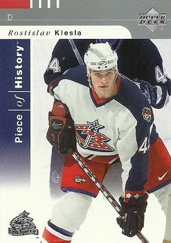 #22 Rostislav Klesla - Columbus Blue Jackets - 2002-03 Upper Deck Piece of History Hockey