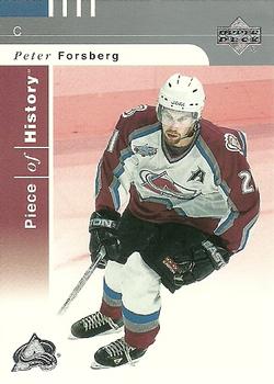 #27 Peter Forsberg - Colorado Avalanche - 2002-03 Upper Deck Piece of History Hockey