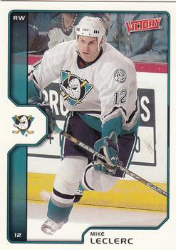 #7 Mike LeClerc - Anaheim Mighty Ducks - 2002-03 Upper Deck Victory Hockey