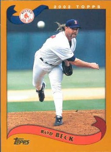 #567 Rod Beck - Boston Red Sox - 2002 Topps Baseball