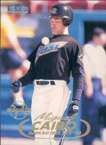 #568 Miguel Cairo - Tampa Bay Devil Rays - 1998 Fleer Tradition Baseball