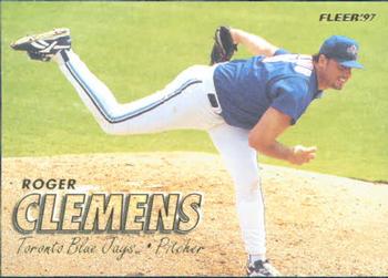 #569 Roger Clemens - Toronto Blue Jays - 1997 Fleer Baseball
