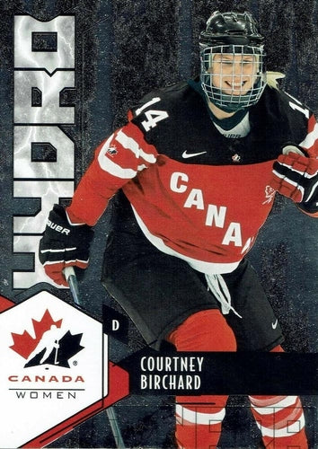 #H-56 Courtney Birchard - Canada - 2015 Upper Deck Team Canada Juniors - Hydro Hockey