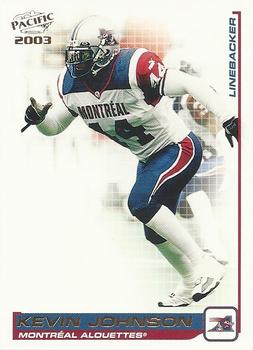 #56 Kevin Johnson - Montreal Alouettes - 2003 Pacific CFL Football