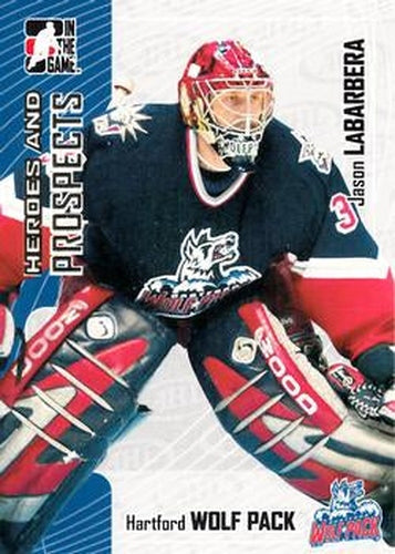 #56 Jason LaBarbera - Hartford Wolf Pack - 2005-06 In The Game Heroes and Prospects Hockey