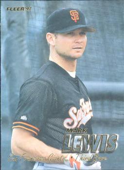 #570 Mark Lewis - San Francisco Giants - 1997 Fleer Baseball