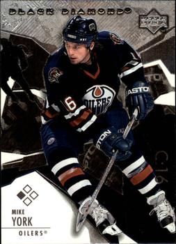 #1 Mike York - Edmonton Oilers - 2003-04 Upper Deck Black Diamond Hockey