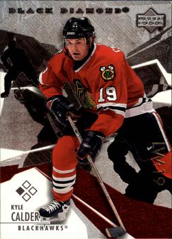 #69 Kyle Calder - Chicago Blackhawks - 2003-04 Upper Deck Black Diamond Hockey