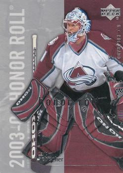 #17 David Aebischer - Colorado Avalanche - 2003-04 Upper Deck Honor Roll Hockey