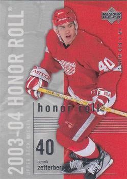 #28 Henrik Zetterberg - Detroit Red Wings - 2003-04 Upper Deck Honor Roll Hockey