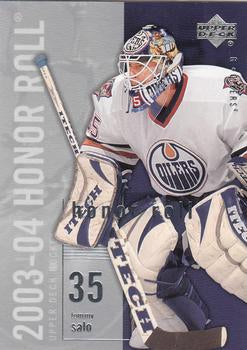 #32 Tommy Salo - Edmonton Oilers - 2003-04 Upper Deck Honor Roll Hockey