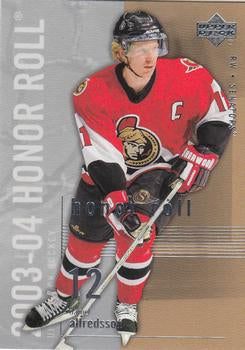 #58 Daniel Alfredsson - Ottawa Senators - 2003-04 Upper Deck Honor Roll Hockey