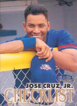 #571 Jose Cruz, Jr. - Toronto Blue Jays - 1998 Fleer Tradition Baseball