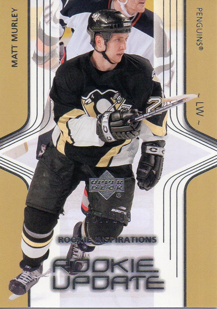 #213 Matt Murley - Pittsburgh Penguins - 2003-04 Upper Deck Rookie Update Hockey