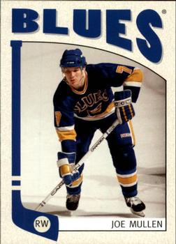 #294 Joe Mullen - St. Louis Blues - 2004-05 In The Game Franchises Hockey