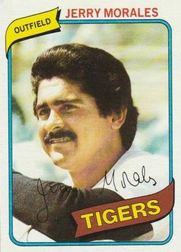 #572 Jerry Morales - Detroit Tigers - 1980 Topps Baseball