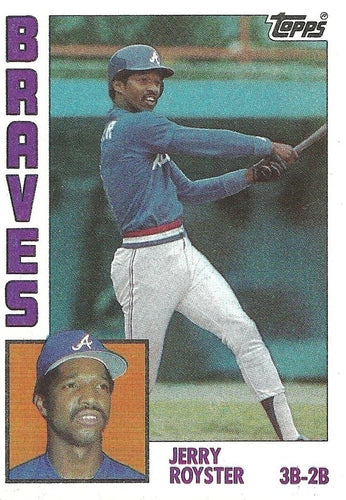 #572 Jerry Royster - Atlanta Braves - 1984 Topps Baseball