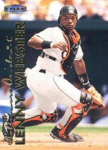 #572 Lenny Webster - Baltimore Orioles - 1999 Fleer Tradition Baseball