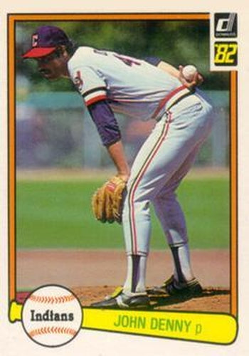 #572 John Denny - Cleveland Indians - 1982 Donruss Baseball