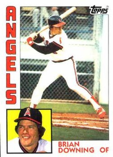 #574 Brian Downing - California Angels - 1984 Topps Baseball