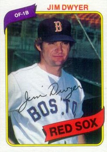 #576 Jim Dwyer - Boston Red Sox - 1980 Topps Baseball